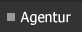 Agentur